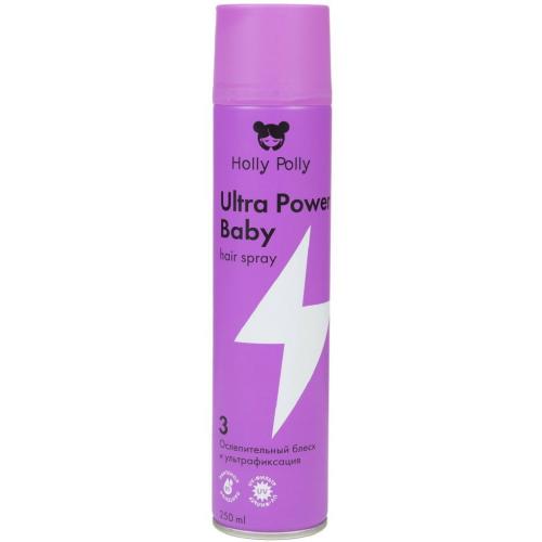 Холли Полли Лак для волос Ultra Power Baby «Ослепительный блеск и ультрафиксация», 250 мл (Holly Polly, Styling)